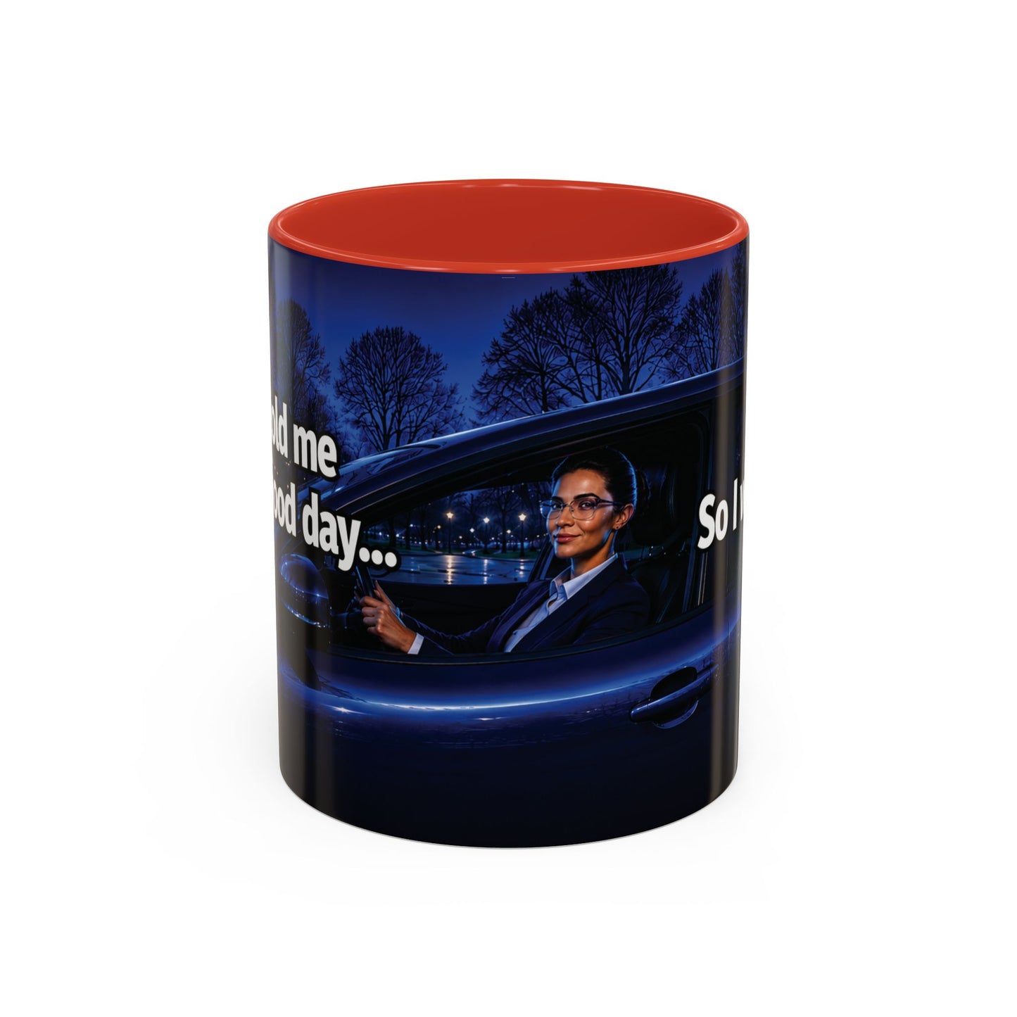 Janet Meme Mug – “My Boss Told Me to Have a Good Day… So I Went Home” (USA FULFILLMENT)