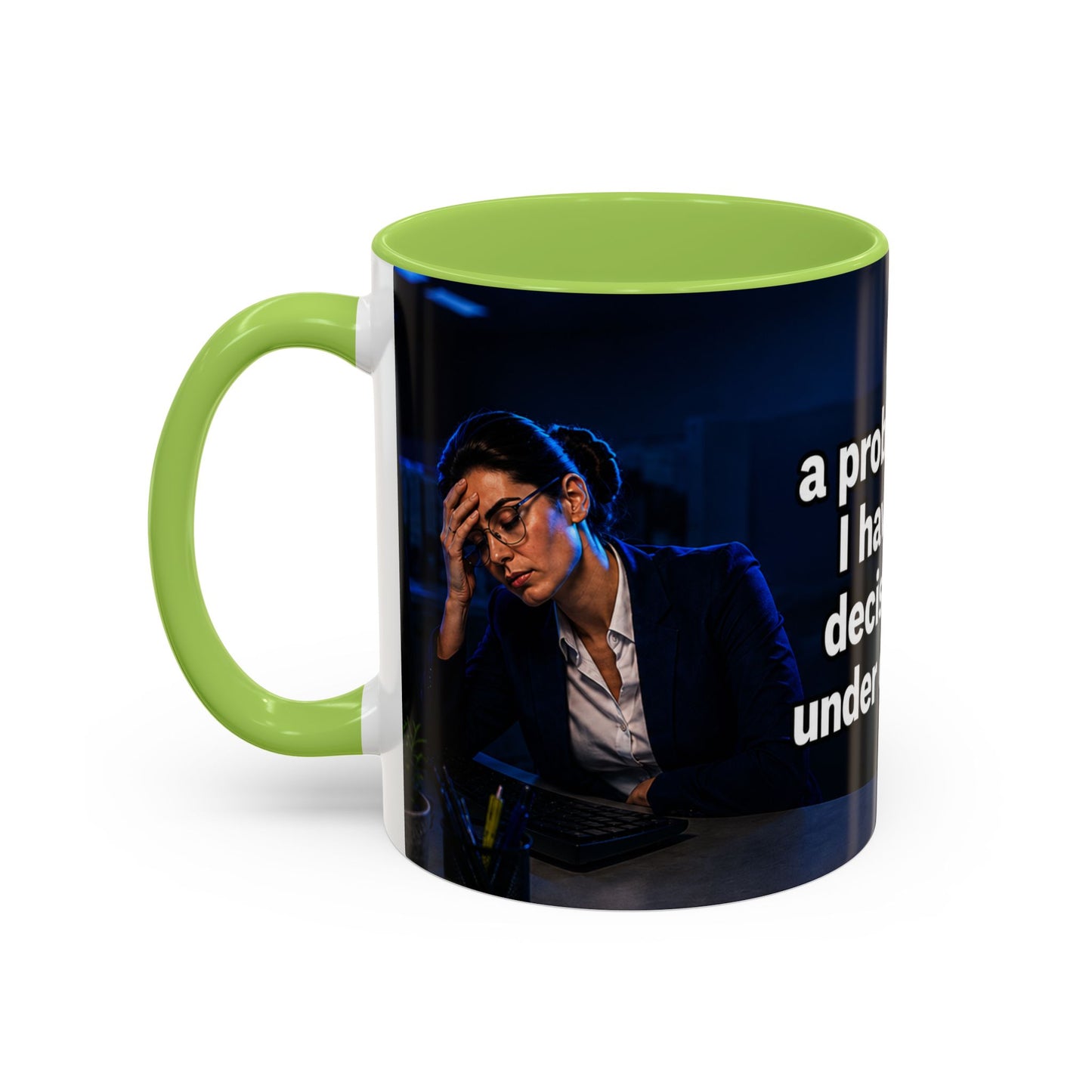Janet Meme Mug – “I Don’t Have a Problem with Authority” (EUROPEAN FULFILLMENT)