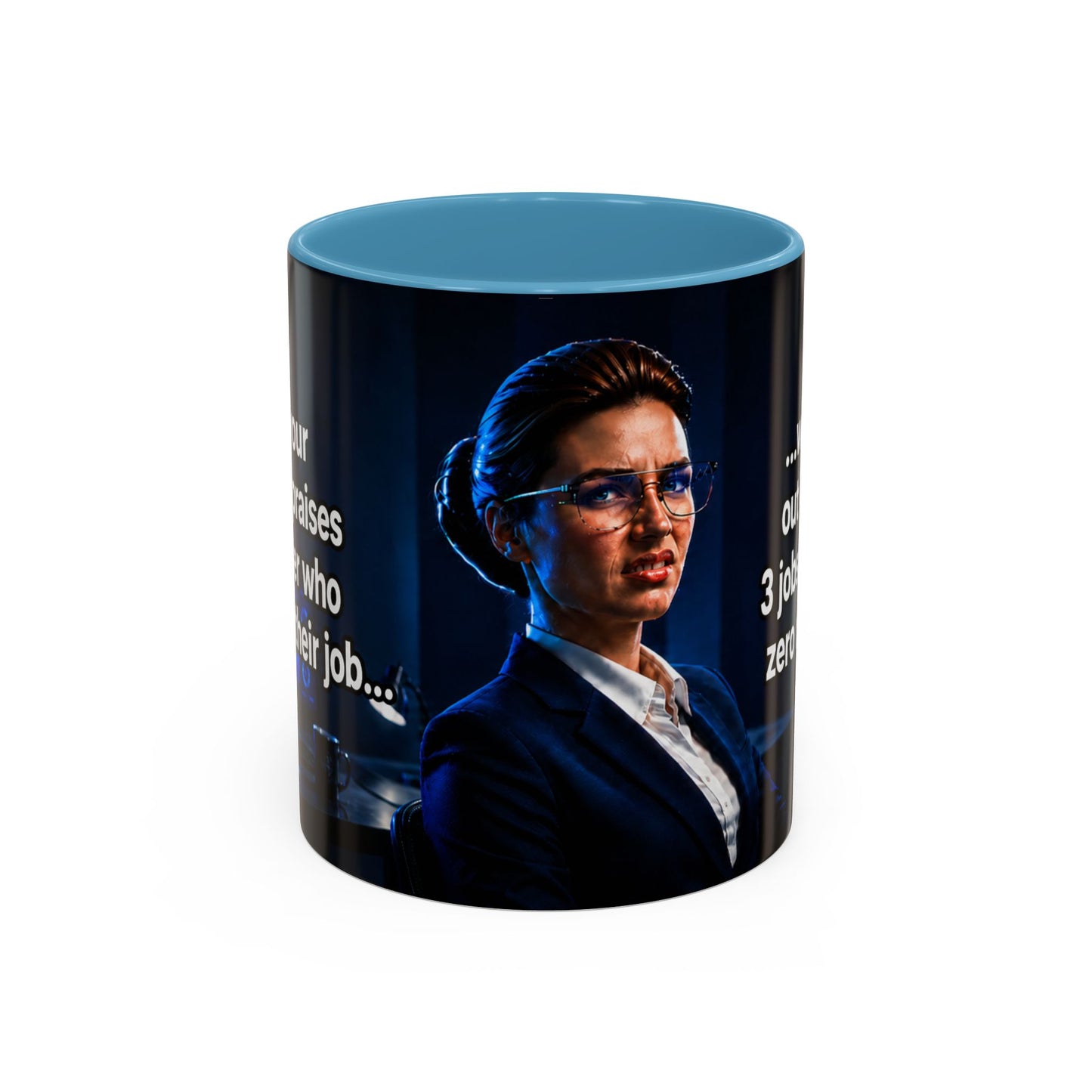 Janet Meme Mug – “Doing 3 Jobs and Getting Zero Recognition” (USA FULFILLMENT)
