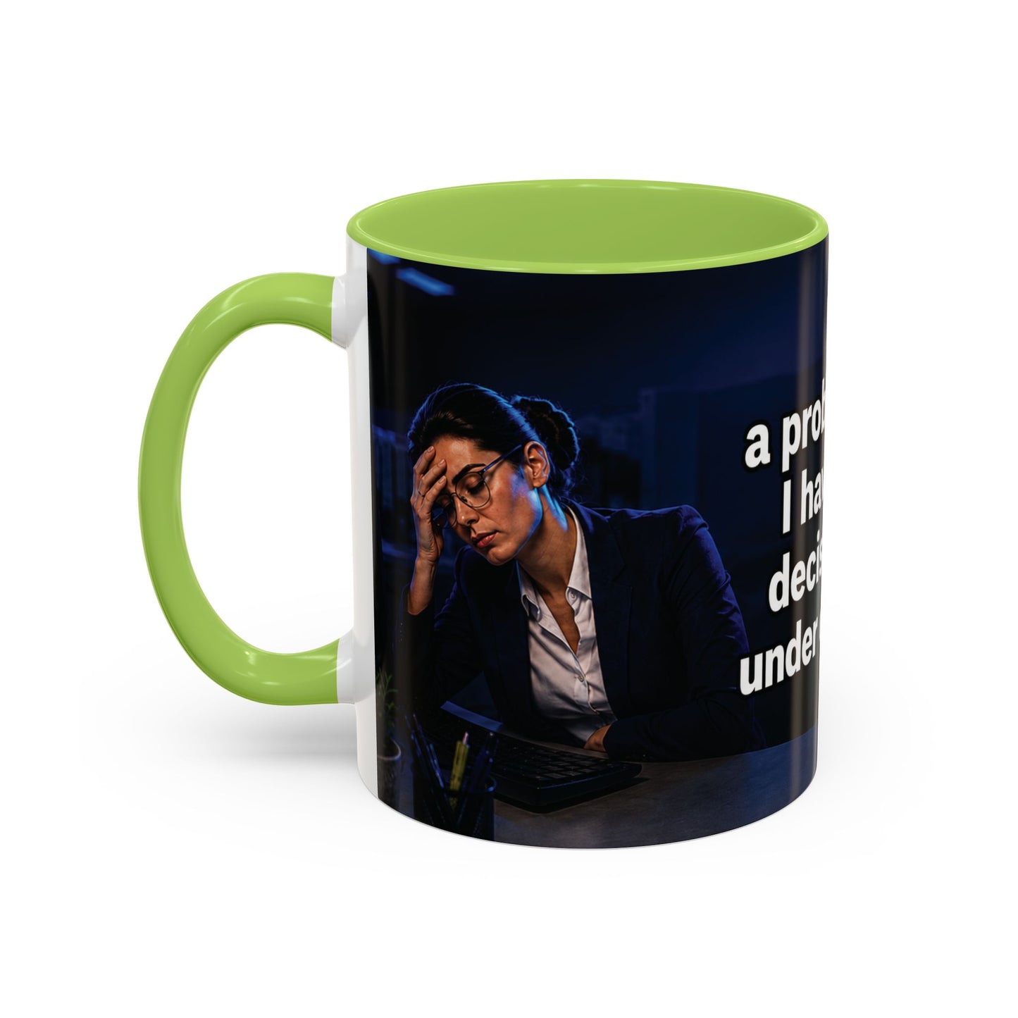 Janet Meme Mug – “I Don’t Have a Problem with Authority” (USA FULFILLMENT)