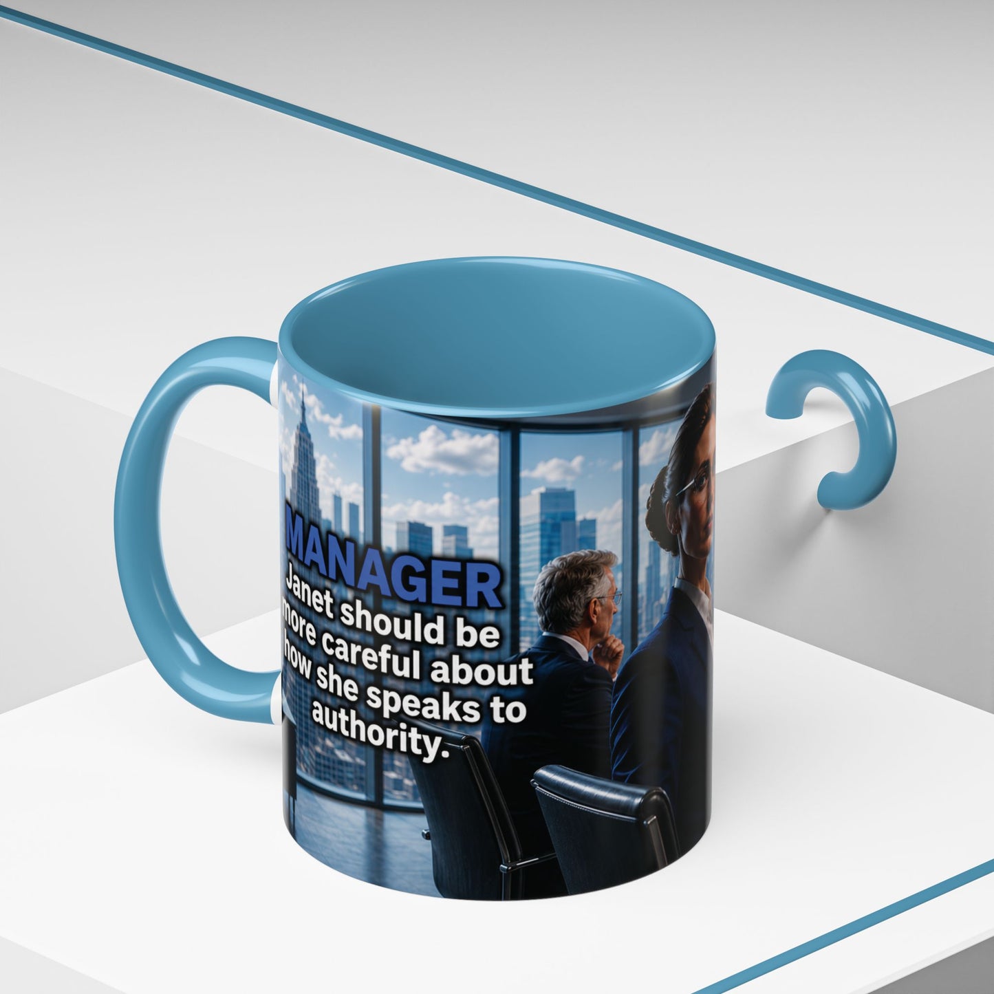 Janet Meme Mug – “Authority Is a Responsibility, Not a Protected Characteristic” (USA FULFILLMENT)