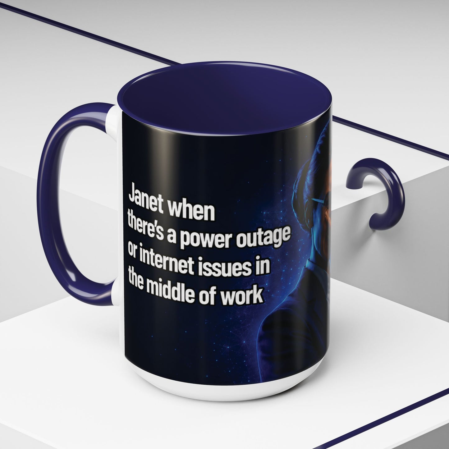 Janet Meme Mug – “Power Outage or Internet Issues” (USA FULFILLMENT)