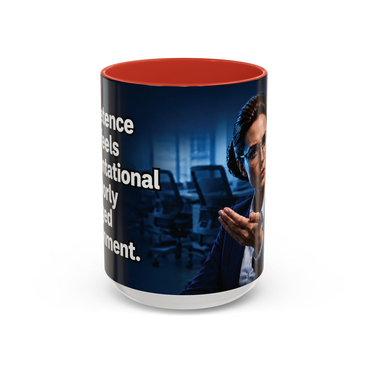 Janet Meme Mug – “Competence Often Feels Confrontational in a Poorly Managed Environment" (USA FULFILLMENT)