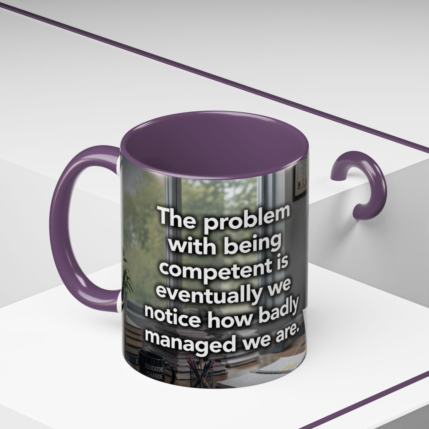 Janet Meme Mug – “The Problem with Being Competent Is Eventually We Notice How Badly Managed We Are” (EUROPEAN FULFILLMENT)