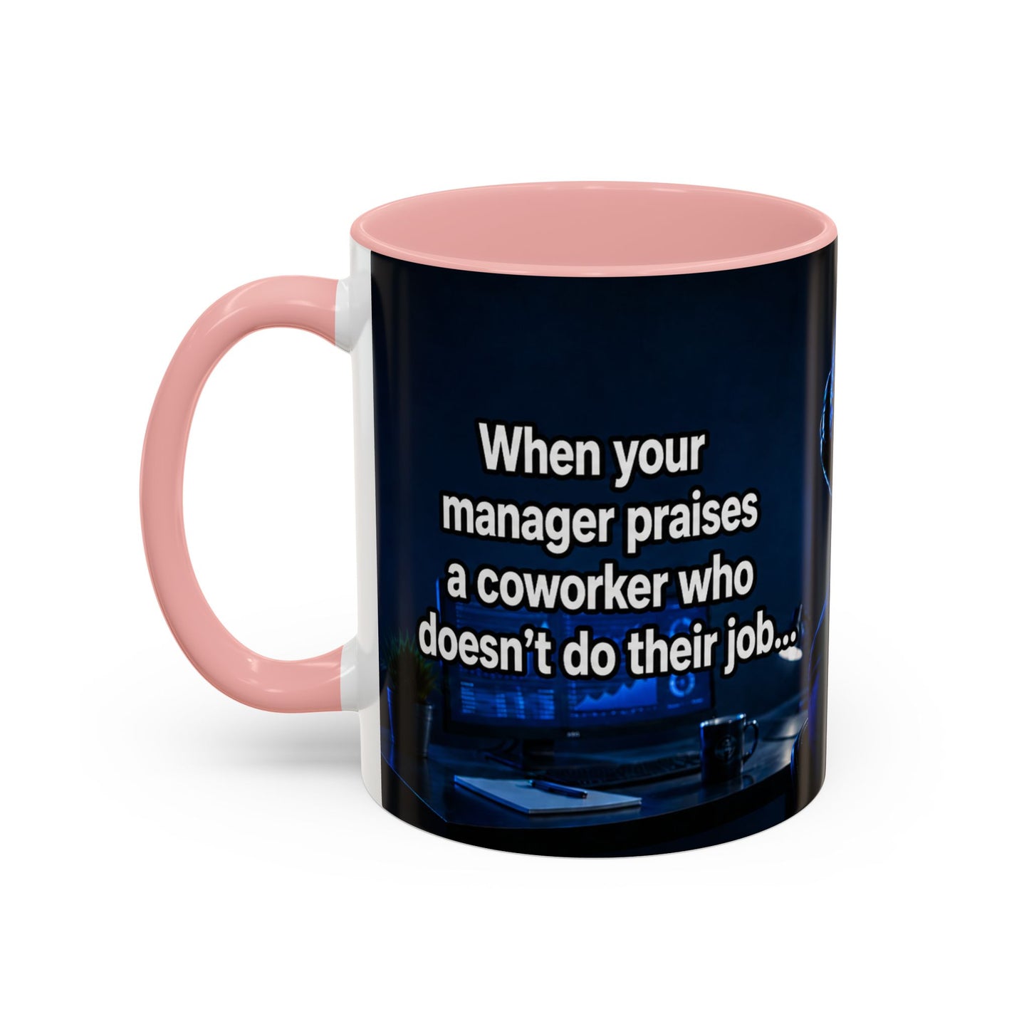 Janet Meme Mug – “Doing 3 Jobs and Getting Zero Recognition” (USA FULFILLMENT)
