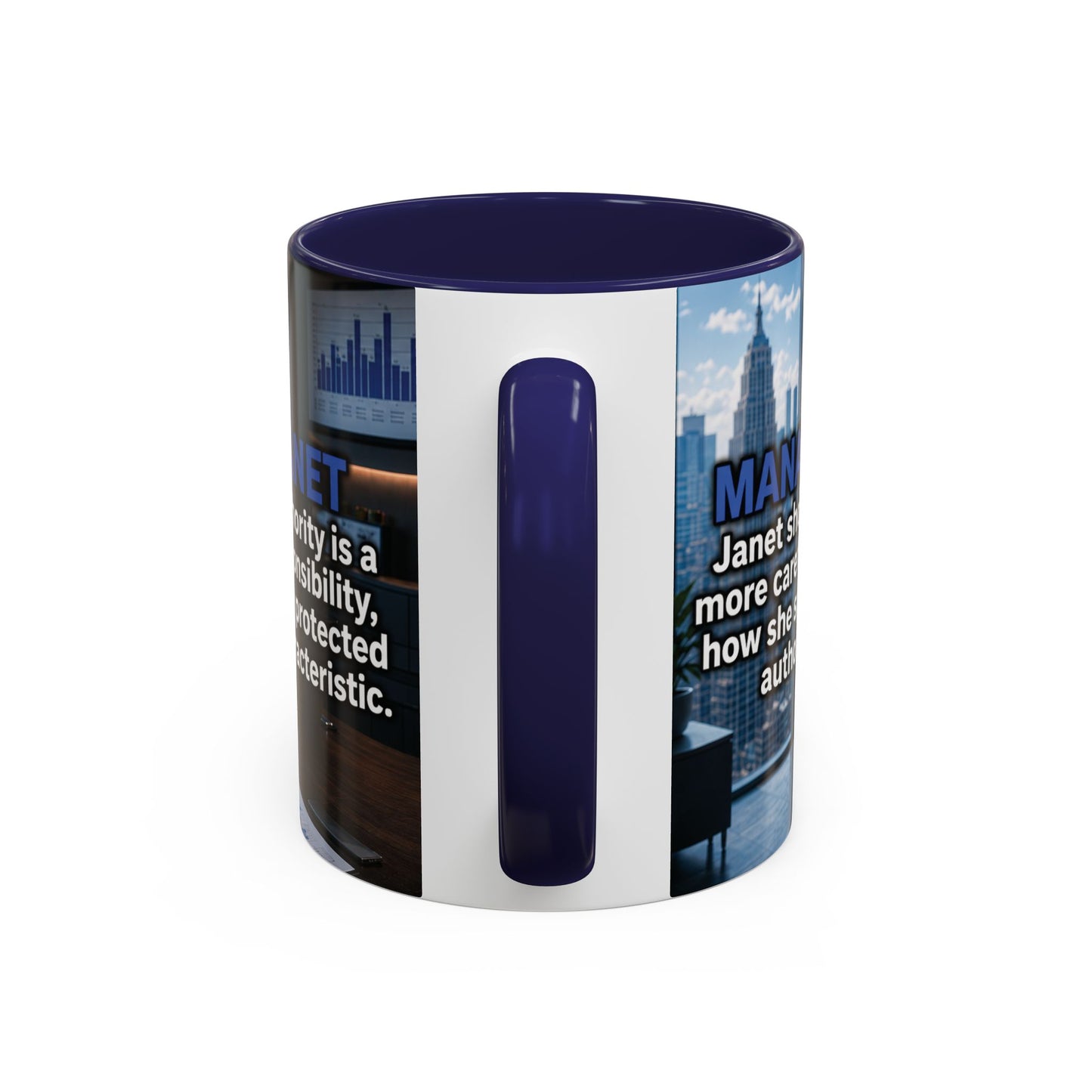 Janet Meme Mug – “Authority Is a Responsibility, Not a Protected Characteristic” (USA FULFILLMENT)