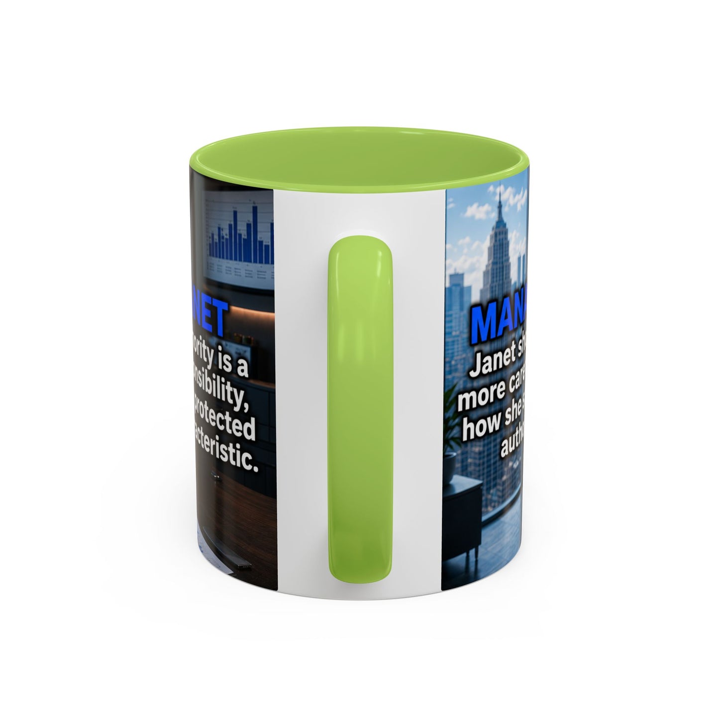 Janet Meme Mug – “Authority Is a Responsibility, Not a Protected Characteristic” (EUROPEAN FULFILLMENT)