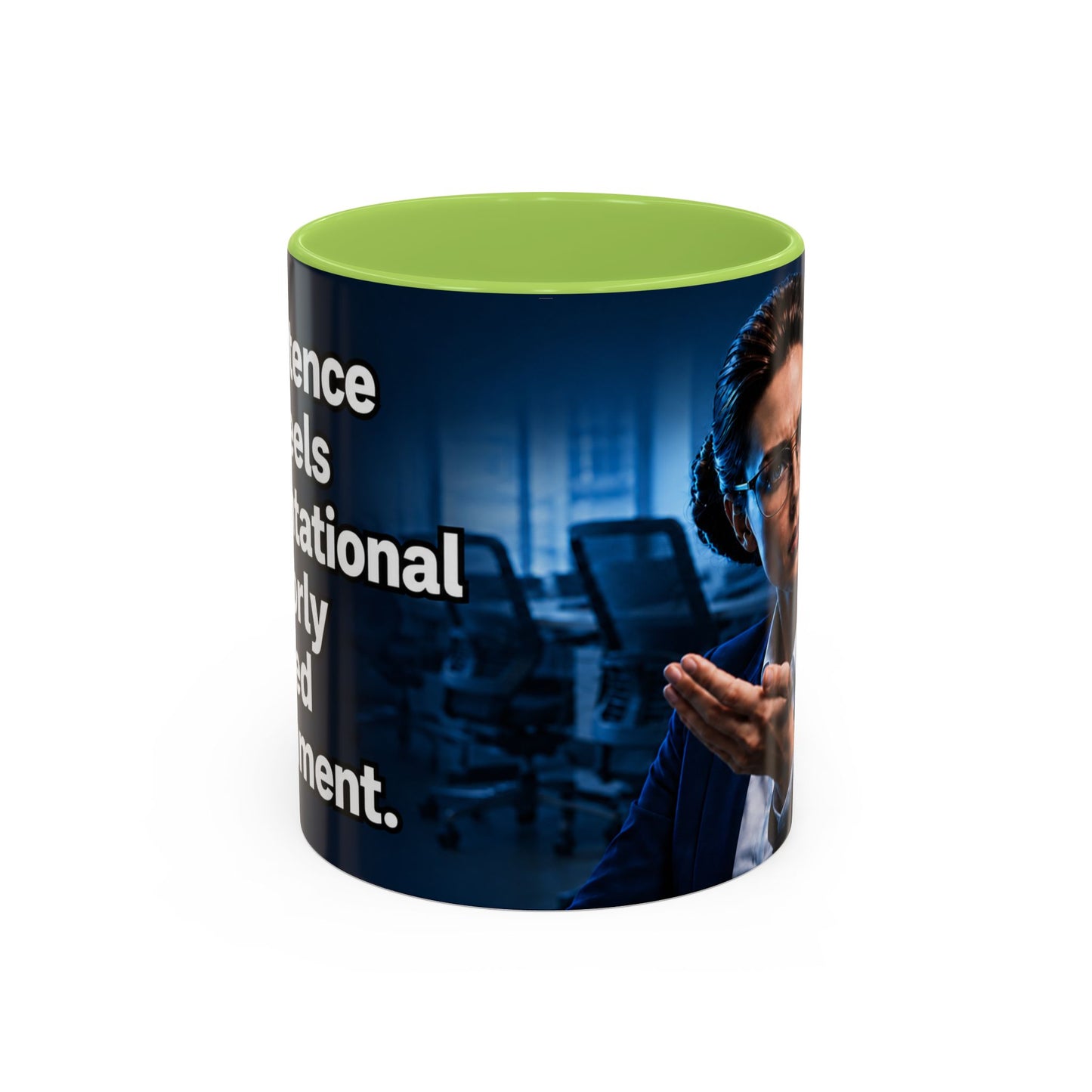 Janet Meme Mug – “Competence Often Feels Confrontational in a Poorly Managed Environment" (EUROPEAN FULFILLMENT)