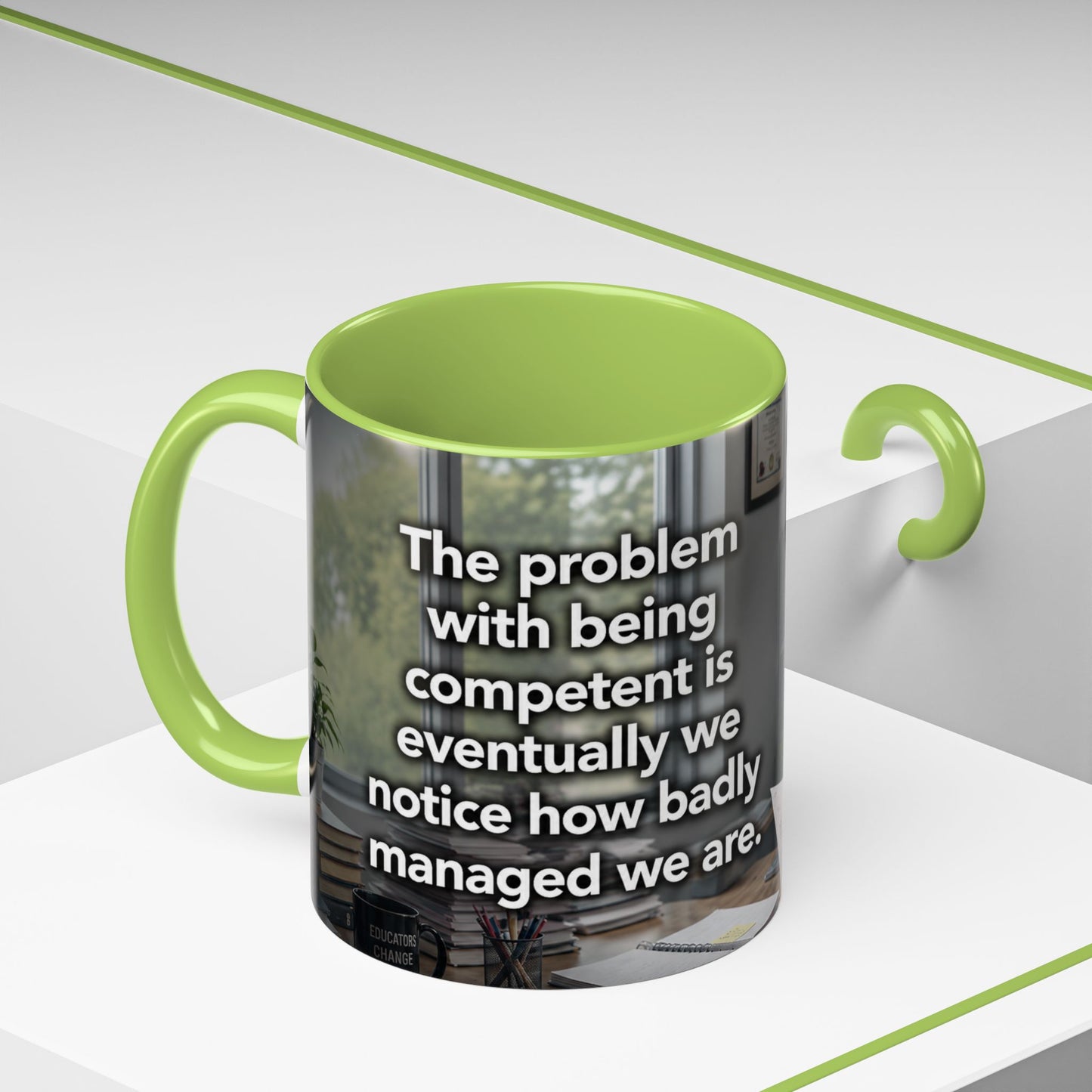Janet Meme Mug – “The Problem with Being Competent Is Eventually We Notice How Badly Managed We Are” (USA FULFILLMENT)