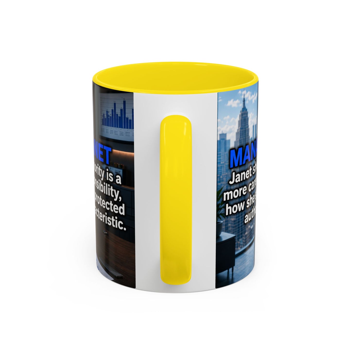 Janet Meme Mug – “Authority Is a Responsibility, Not a Protected Characteristic” (EUROPEAN FULFILLMENT)