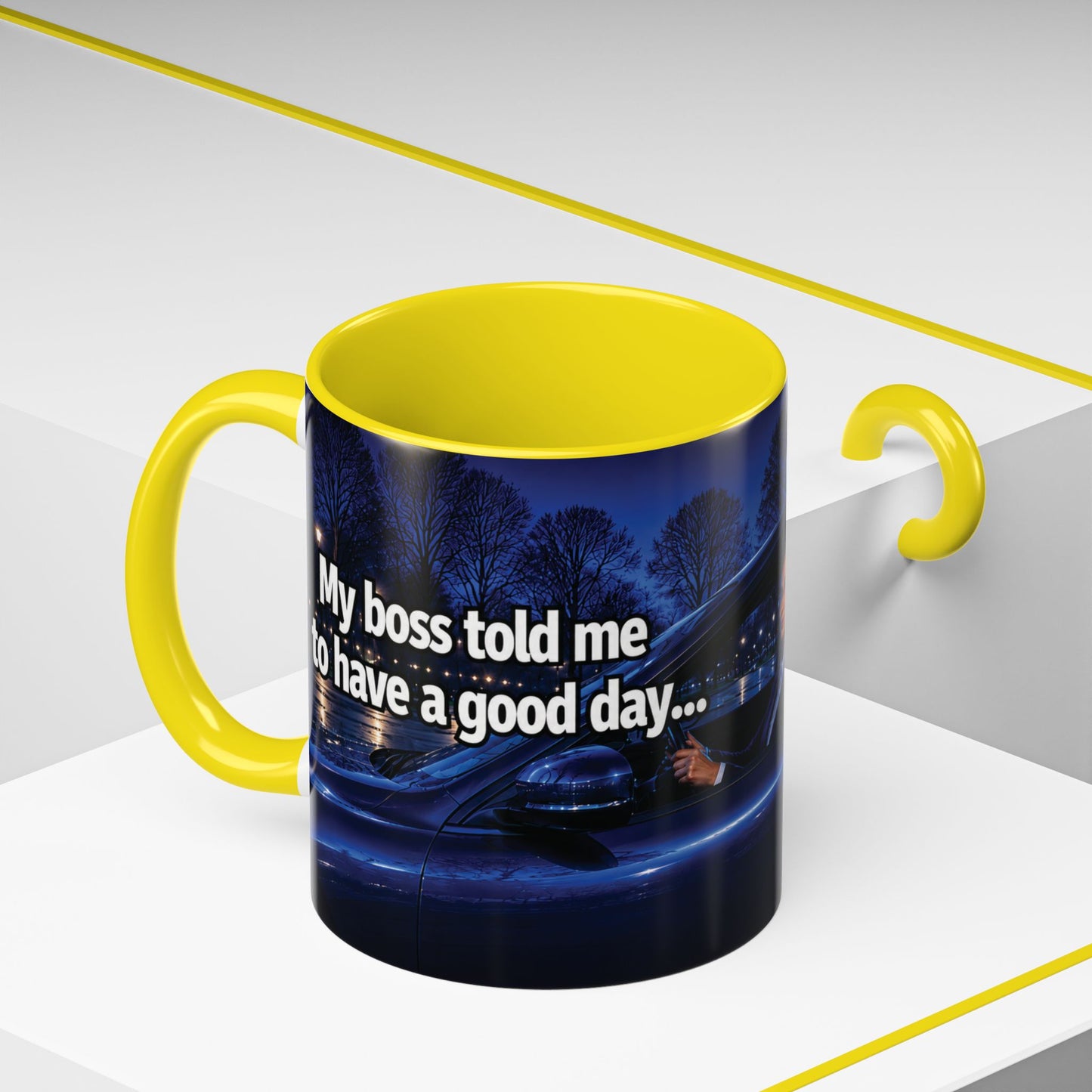 Janet Meme Mug – “My Boss Told Me to Have a Good Day… So I Went Home” (USA FULFILLMENT)