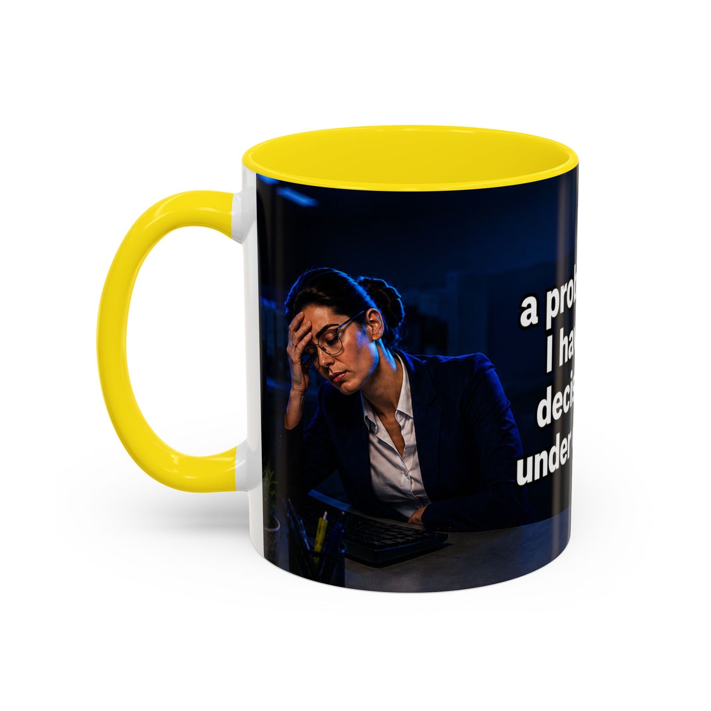 Janet Meme Mug – “I Don’t Have a Problem with Authority” (EUROPEAN FULFILLMENT)