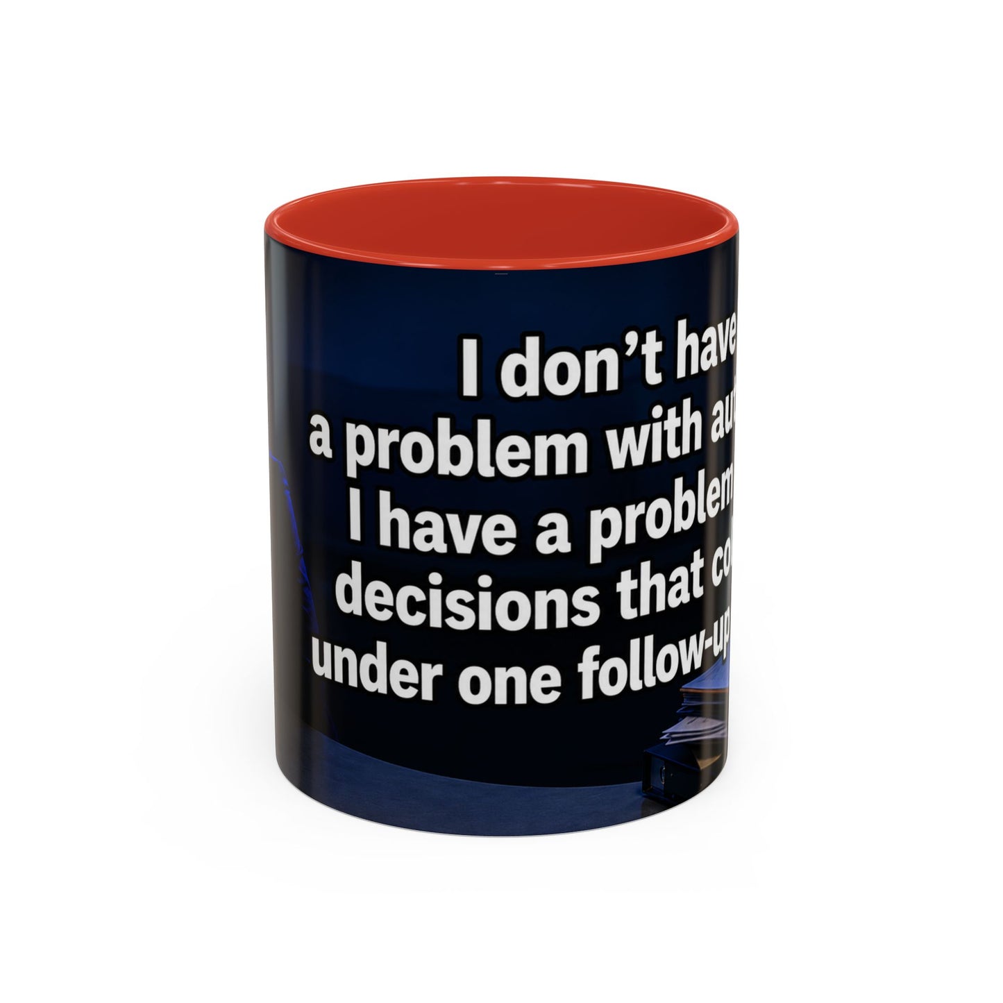 Janet Meme Mug – “I Don’t Have a Problem with Authority” (EUROPEAN FULFILLMENT)