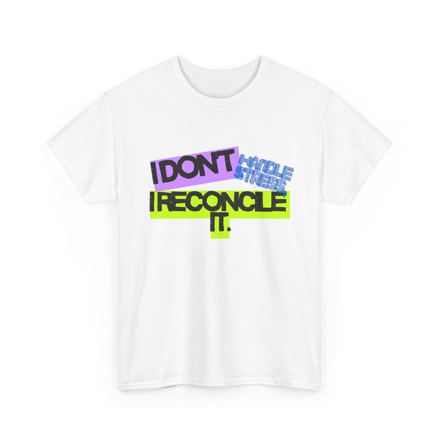 Unisex Heavy Cotton Janet From Accounts Tee - 'I Don't Handle Stress, I Reconcile It'