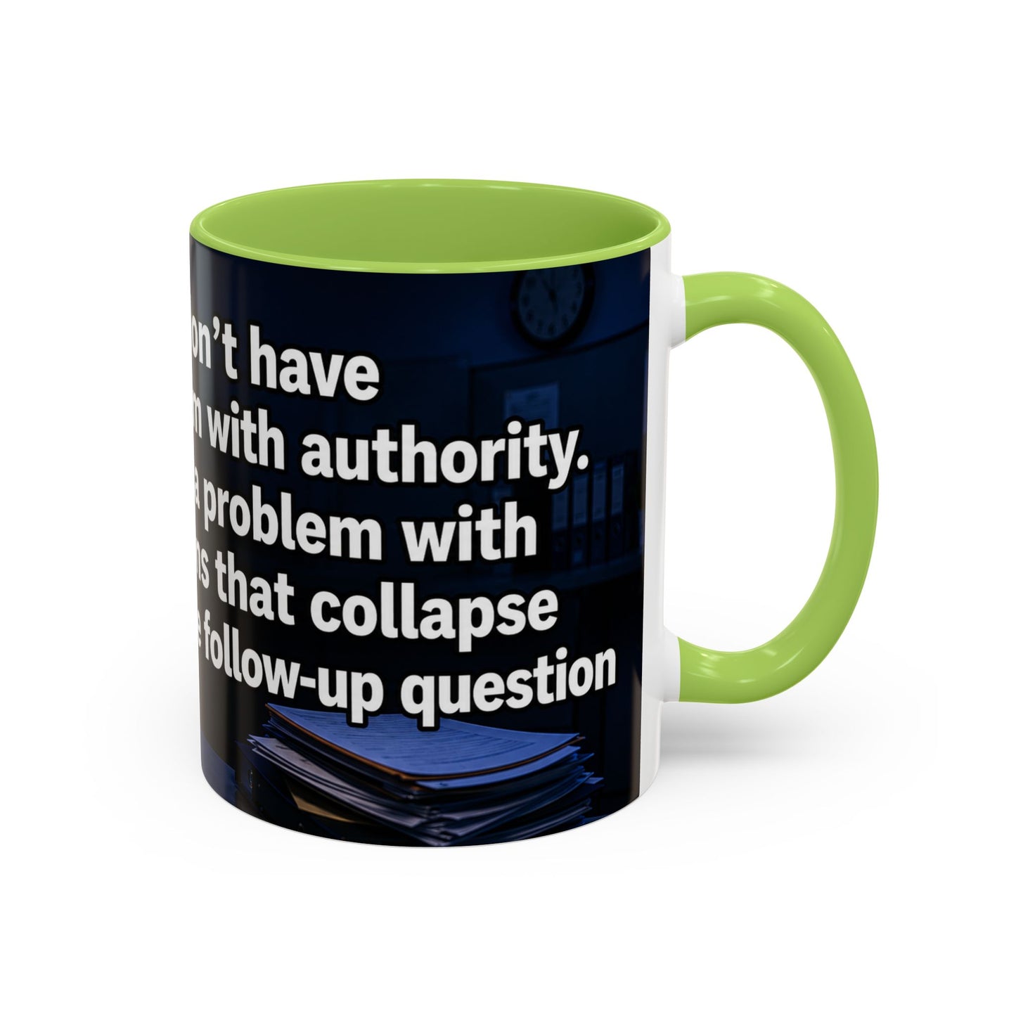Janet Meme Mug – “I Don’t Have a Problem with Authority” (EUROPEAN FULFILLMENT)