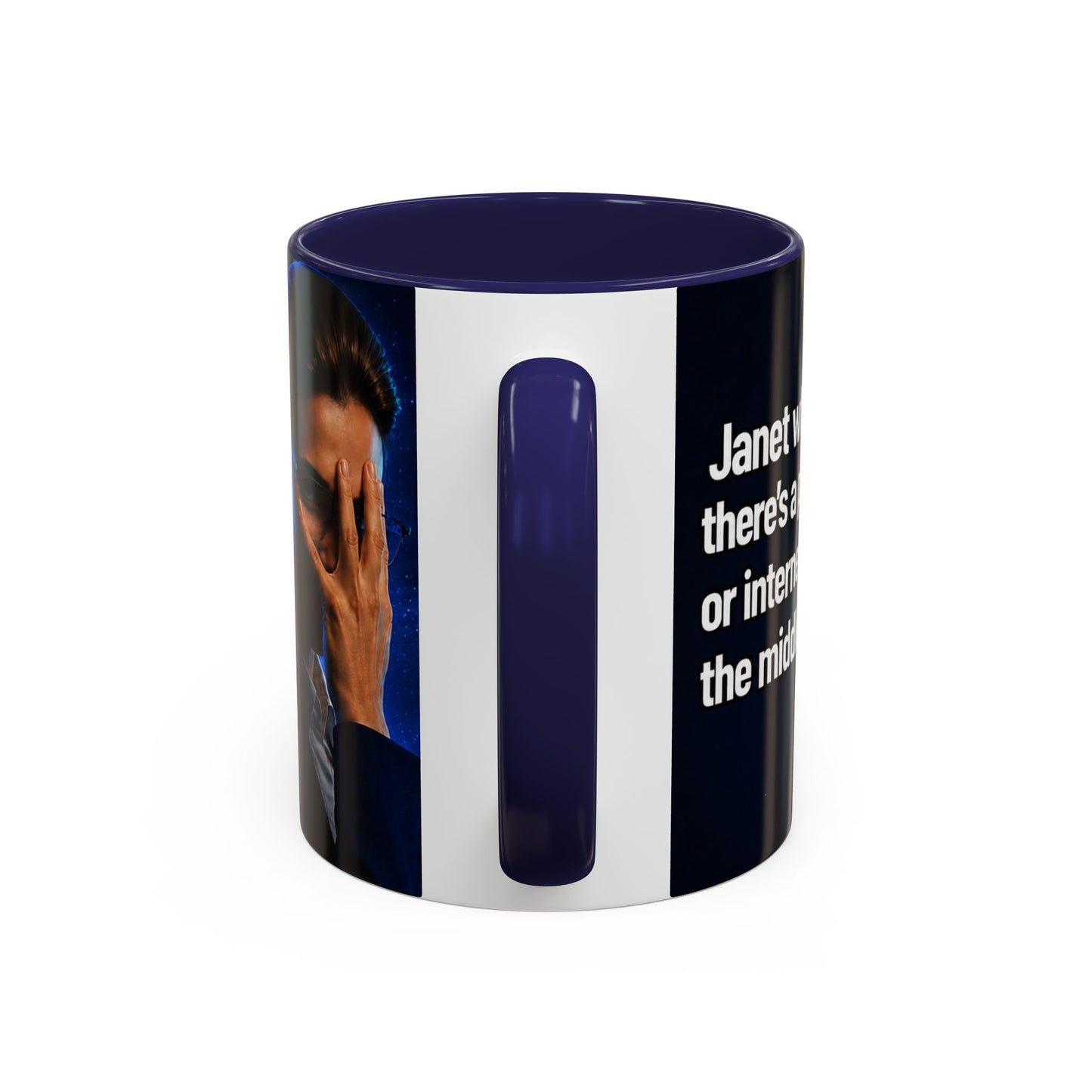Janet Meme Mug – “Power Outage or Internet Issues” (EUROPEAN FULFILLMENT)