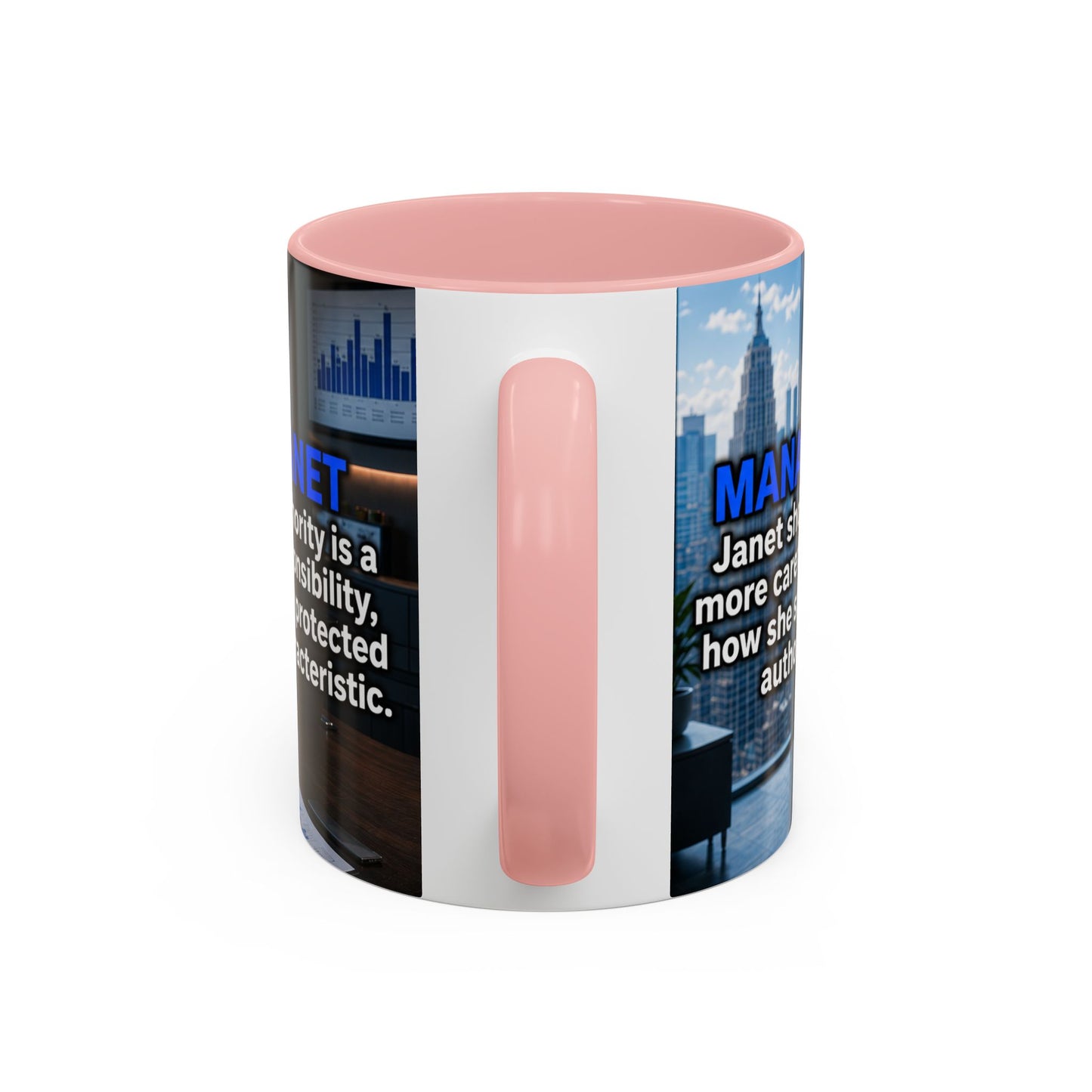 Janet Meme Mug – “Authority Is a Responsibility, Not a Protected Characteristic” (EUROPEAN FULFILLMENT)