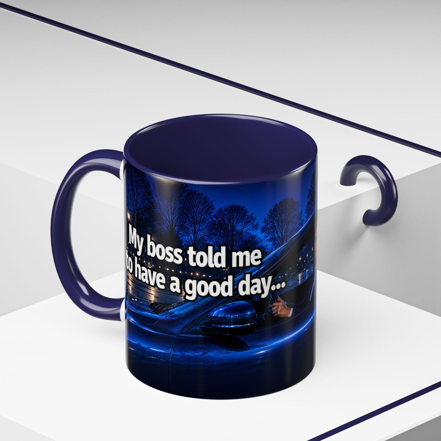 Janet Meme Mug – “My Boss Told Me to Have a Good Day… So I Went Home” (EUROPEAN FULFILLMENT)
