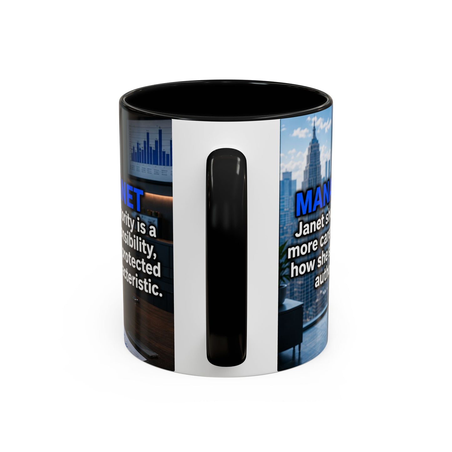 Janet Meme Mug – “Authority Is a Responsibility, Not a Protected Characteristic” (EUROPEAN FULFILLMENT)