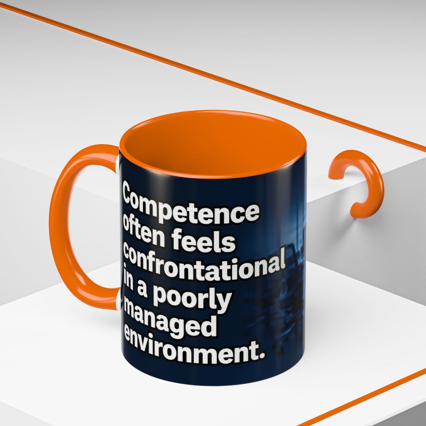 Janet Meme Mug – “Competence Often Feels Confrontational in a Poorly Managed Environment" (USA FULFILLMENT)