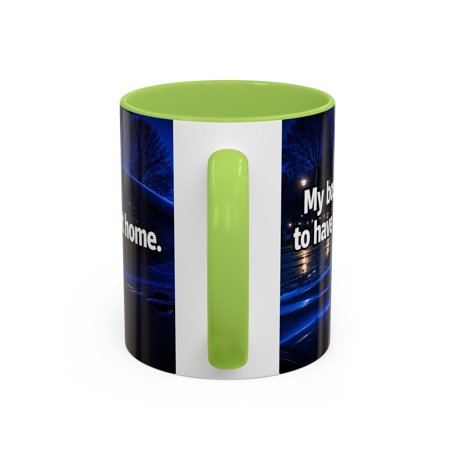 Janet Meme Mug – “My Boss Told Me to Have a Good Day… So I Went Home” (EUROPEAN FULFILLMENT)