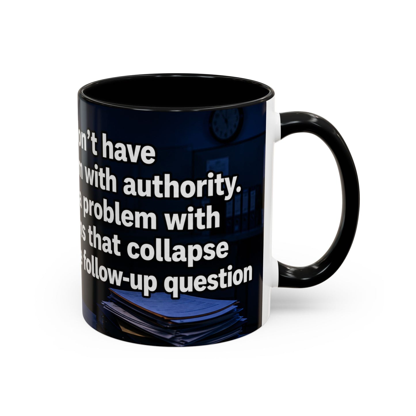 Janet Meme Mug – “I Don’t Have a Problem with Authority” (EUROPEAN FULFILLMENT)