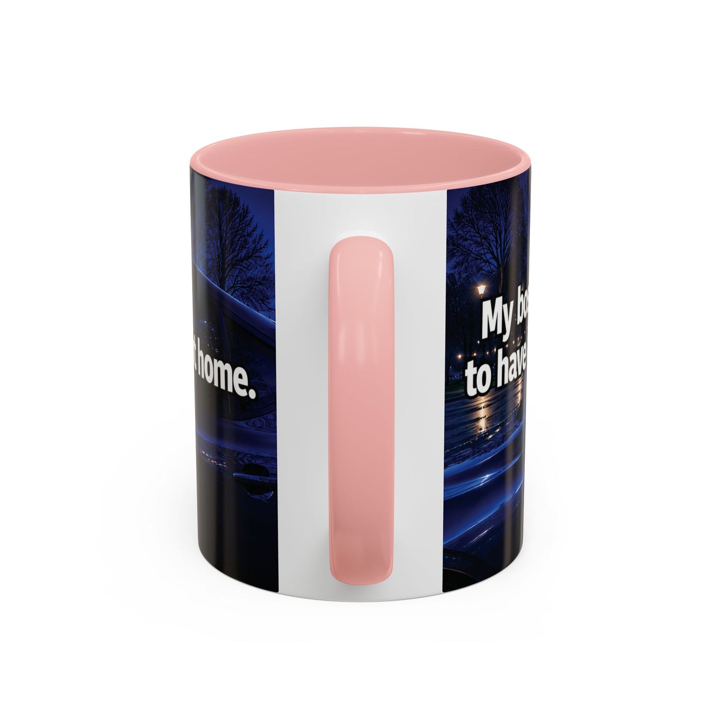 Janet Meme Mug – “My Boss Told Me to Have a Good Day… So I Went Home” (USA FULFILLMENT)