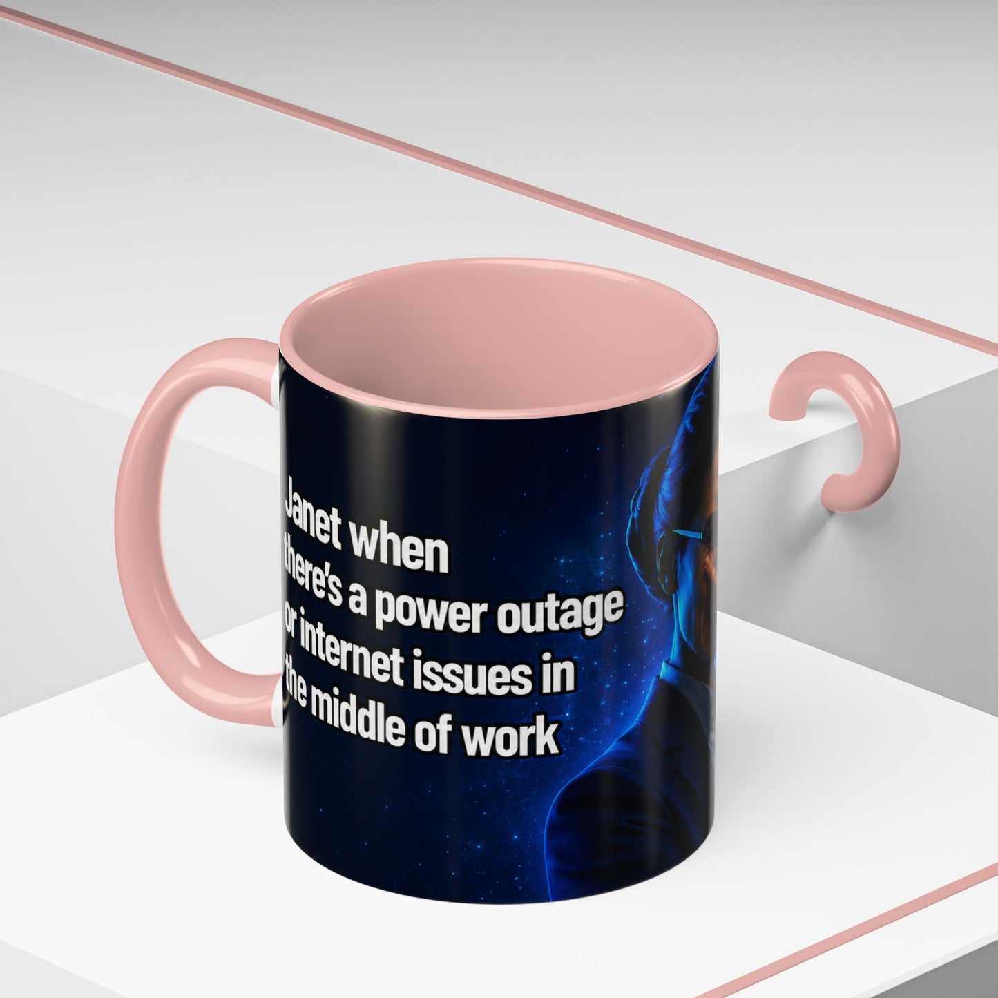 Janet Meme Mug – “Power Outage or Internet Issues” (EUROPEAN FULFILLMENT)